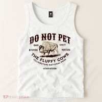 Do Not Pet The Fluffy Cows Bison Yellowstonê National Park Tank Top thumb 2