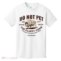 Do Not Pet The Fluffy Cows Bison Yellowstonê National Park Kids T-Shirt thumb 0
