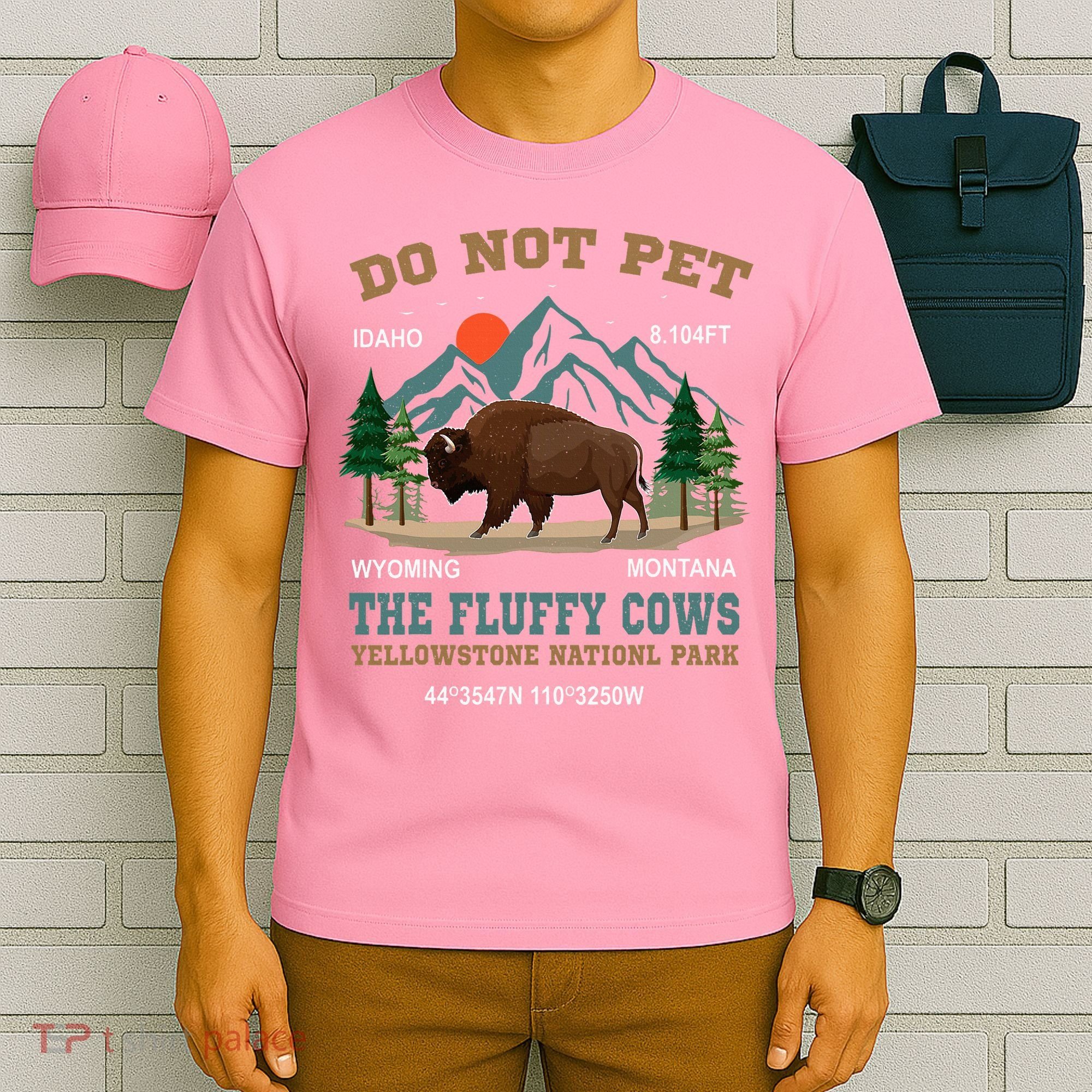 Do Not Pet The Fluffy Cows Bison Yellowstone National Park T-Shirt
