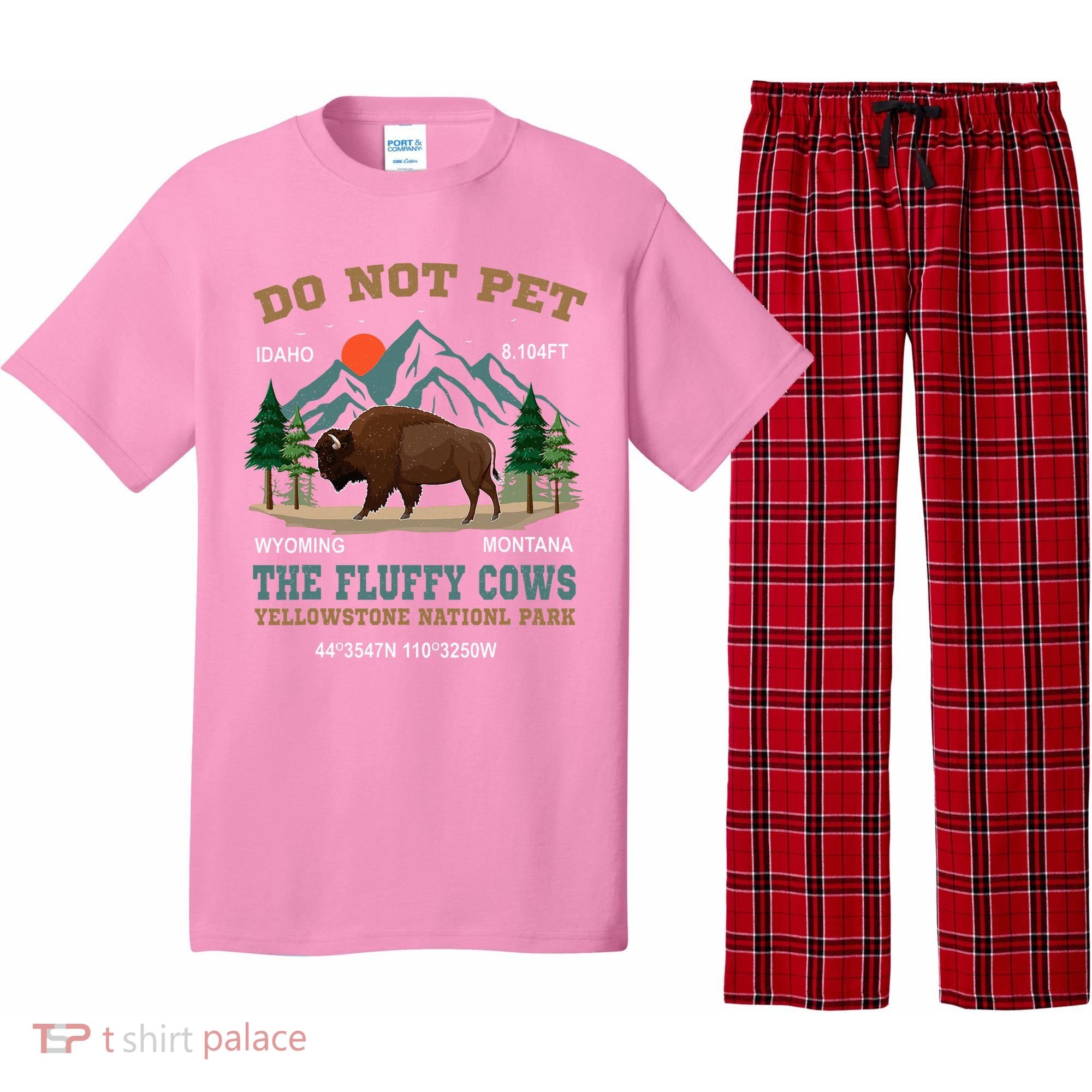 Do Not Pet The Fluffy Cows Bison Yellowstone National Park Pajama Set