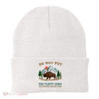Do Not Pet The Fluffy Cows Bison Yellowstone National Park Beanie thumb 0