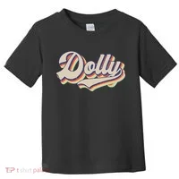 Dolly Name Personalized Vintage Retro Gift Toddler T-Shirt thumb 0