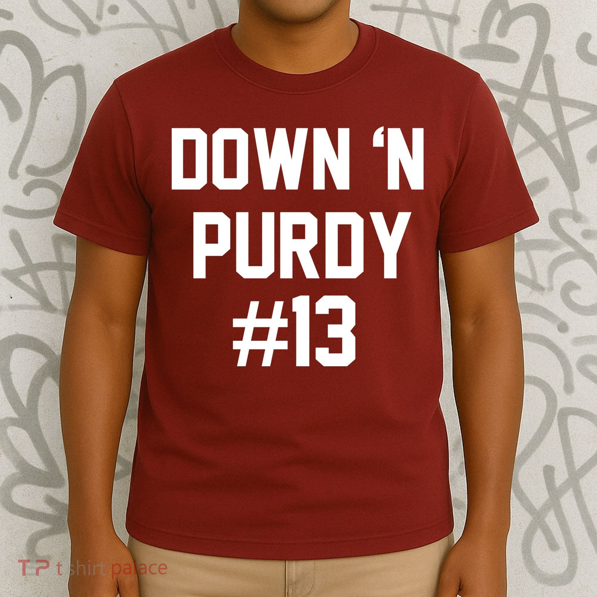 Down 'N Purdy #13 T-Shirt