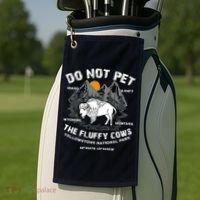 Do Not Pet The Fluffy Cows Bison Y.e.l.l.o.w.s.t.o.n.e National Park Golf Towel thumb 2
