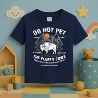 Do Not Pet The Fluffy Cows Bison Y.e.l.l.o.w.s.t.o.n.e National Park Toddler T-Shirt thumb 3