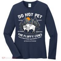 Do Not Pet The Fluffy Cows Bison Y.e.l.l.o.w.s.t.o.n.e National Park Women's Long Sleeve Shirt thumb 0