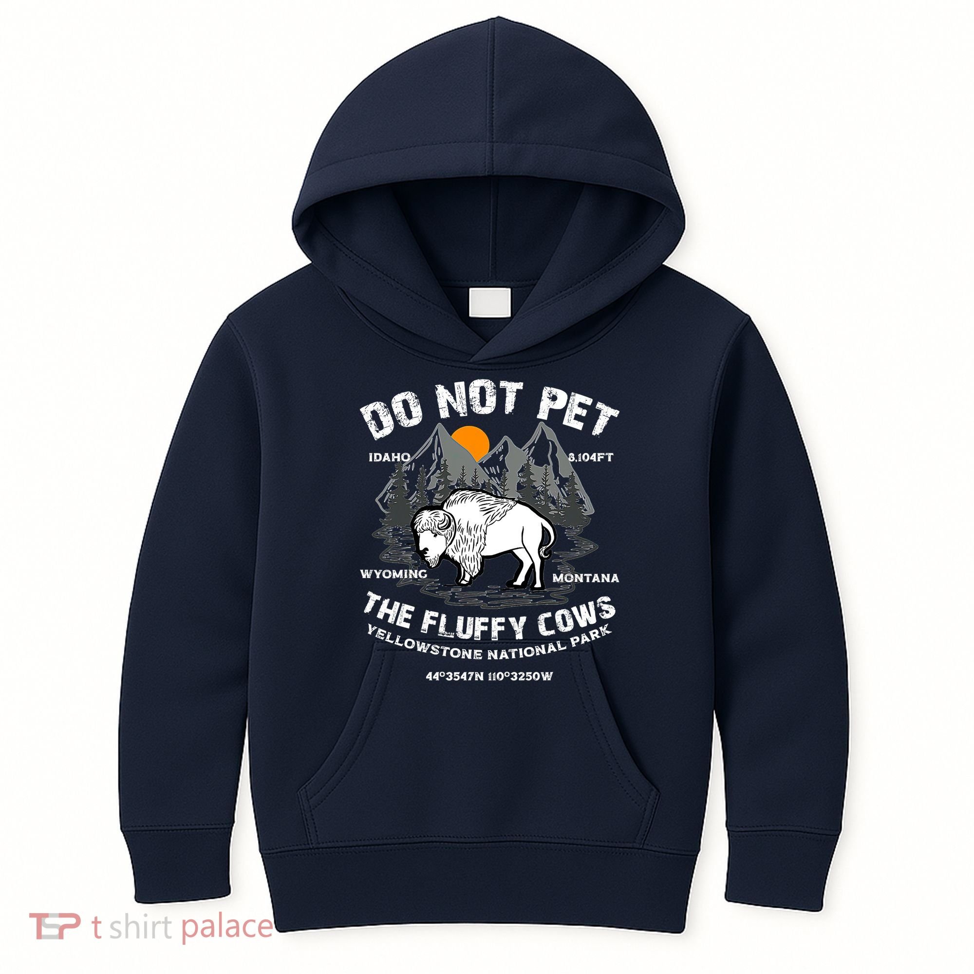 Do Not Pet The Fluffy Cows Bison Y.e.l.l.o.w.s.t.o.n.e National Park Kids Hoodie