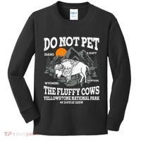 Do Not Pet The Fluffy Cows Bison Yellowstone National Park Kids Long Sleeve Shirt thumb 0