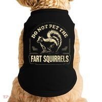 Do Not Pet The Fart Squirrels Doggie Tank thumb 0