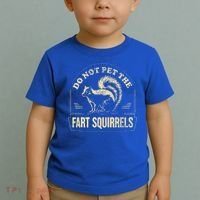 Do Not Pet The Fart Squirrels Toddler T-Shirt thumb 2