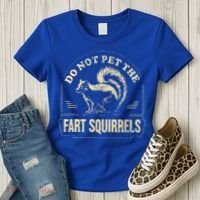 Do Not Pet The Fart Squirrels Women's T-Shirt thumb 3