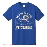 Do Not Pet The Fart Squirrels Kids T-Shirt thumb 0