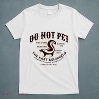Do Not Pet The Fart Squirrels Skunk National Park T-Shirt thumb 5