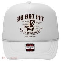 Do Not Pet The Fart Squirrels Skunk National Park Hat thumb 0