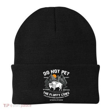 Do Not Pet The Fluffy Cows Bison Yellowston.e Funny Beanie