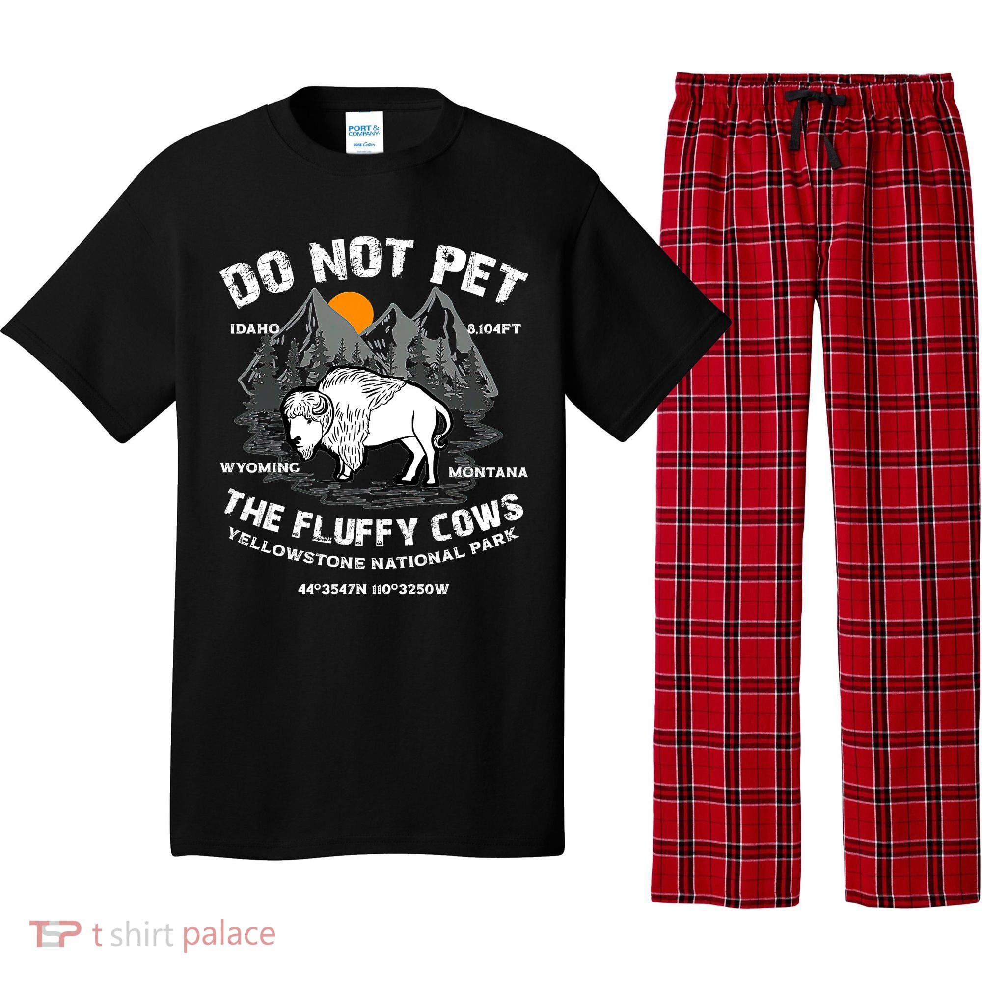 Do Not Pet The Fluffy Cows Bison Yellowston.e Funny Pajama Set