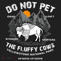 Do Not Pet The Fluffy Cows Bison Yellowston.e Funny Golf Towel thumb 3