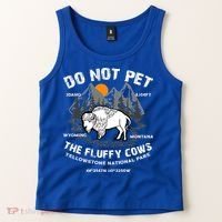 Do Not Pet The Fluffy Cows Bison Yellowston.e Funny Tank Top thumb 2