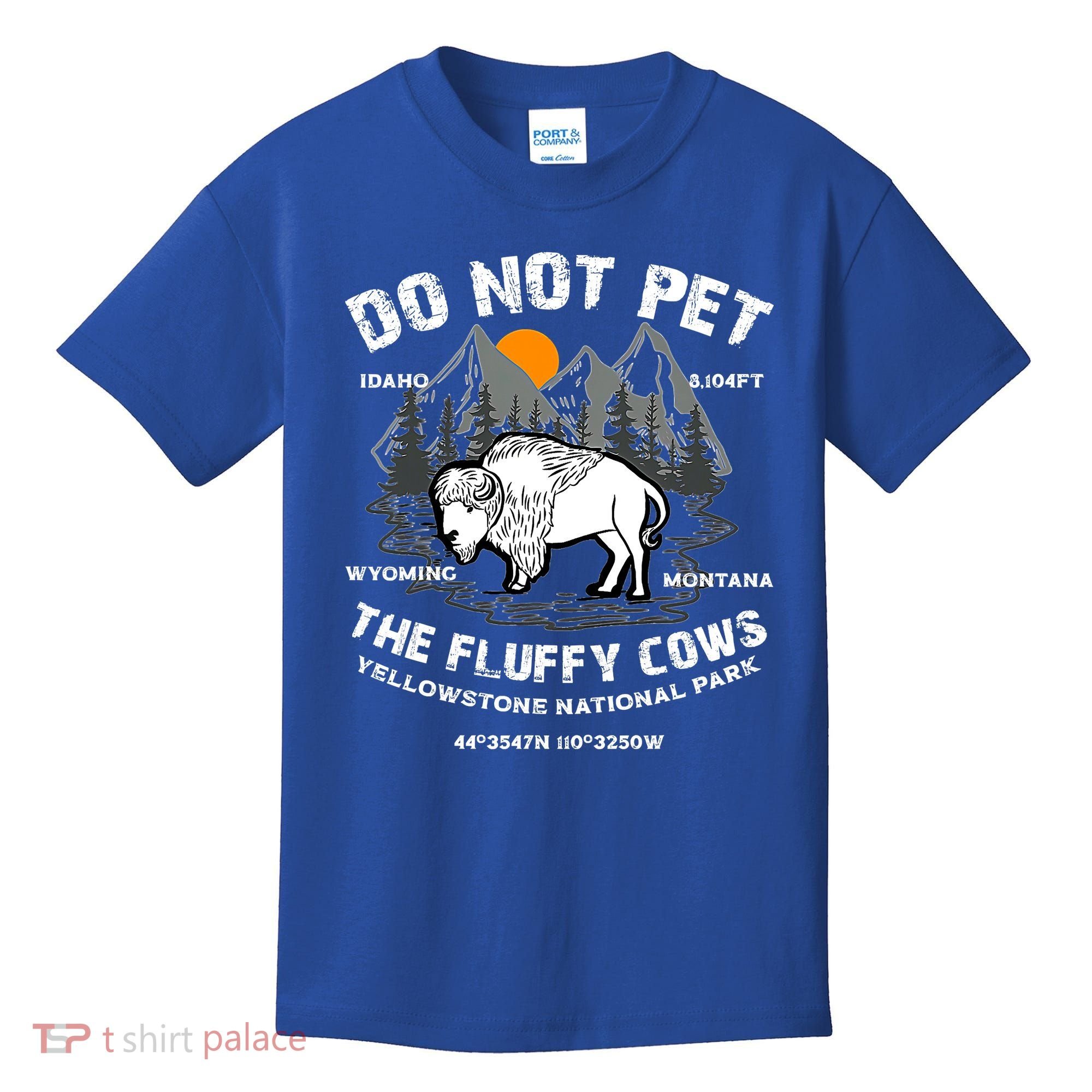Do Not Pet The Fluffy Cows Bison Yellowston.e Funny Kids T-Shirt