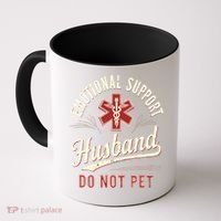 Do Not Pet Emotional Support Husband Funny Coffee Mug thumb 0