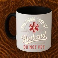Do Not Pet Emotional Support Husband Funny Coffee Mug thumb 2