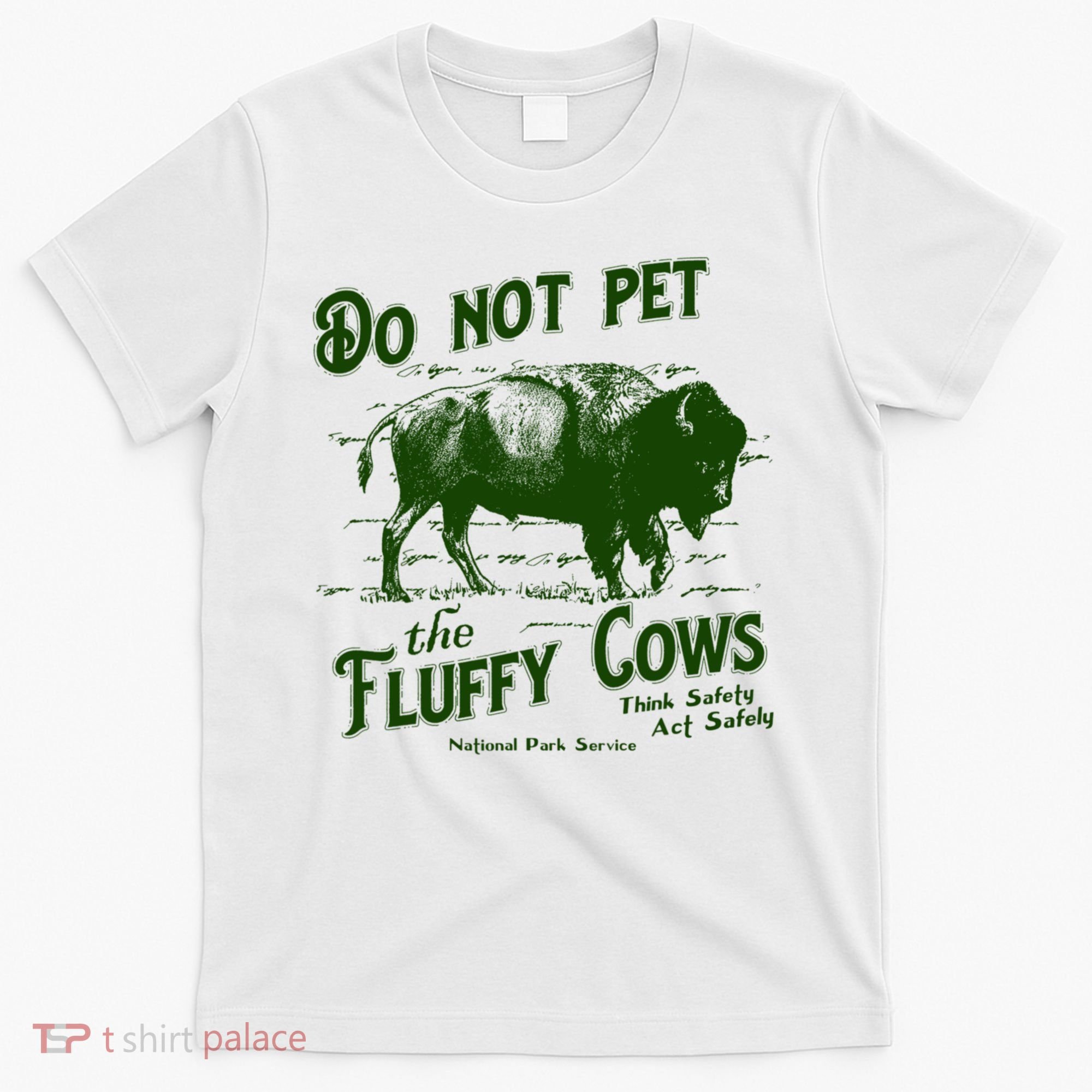 Do Not Pet The Fluffy Cows American Bison Vintage T-Shirt