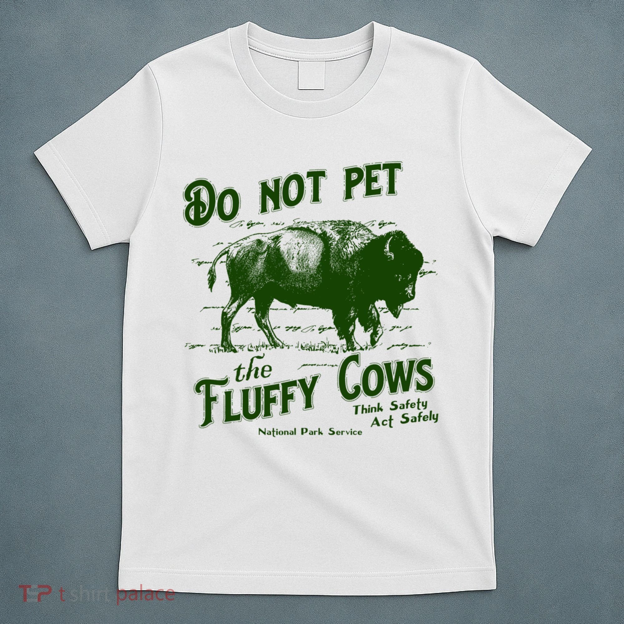 Do Not Pet The Fluffy Cows American Bison Vintage T-Shirt
