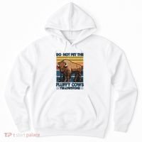 Do Not Pet The Fluffy Cows Buffalo & Bison Yellowstone Park Hoodie thumb 0