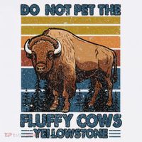 Do Not Pet The Fluffy Cows Buffalo & Bison Yellowstone Park Women's Tank Top thumb 5