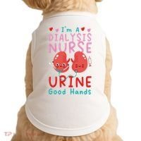 Dialysis Nurse Pun I'm A Dialysis Nurse Urine Good Hands Doggie Tank thumb 0