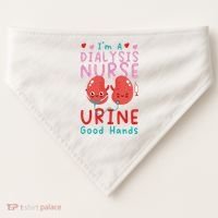 Dialysis Nurse Pun I'm A Dialysis Nurse Urine Good Hands USA-Made Doggie Bandana thumb 0