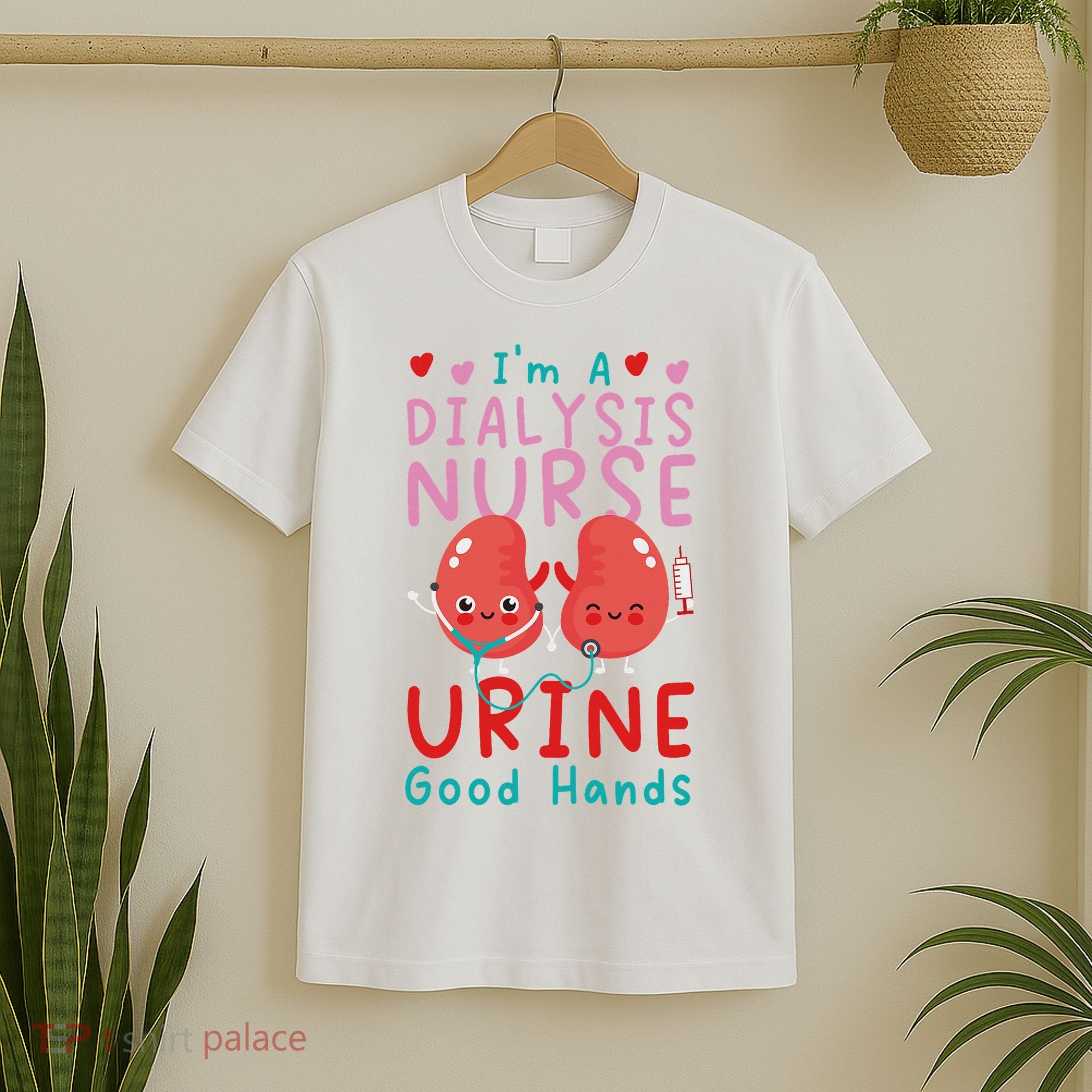 Dialysis Nurse Pun I'm A Dialysis Nurse Urine Good Hands T-Shirt