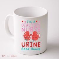 Dialysis Nurse Pun I'm A Dialysis Nurse Urine Good Hands Coffee Mug thumb 0