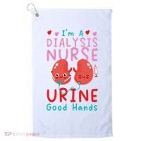 Dialysis Nurse Pun I'm A Dialysis Nurse Urine Good Hands Golf Towel thumb 0