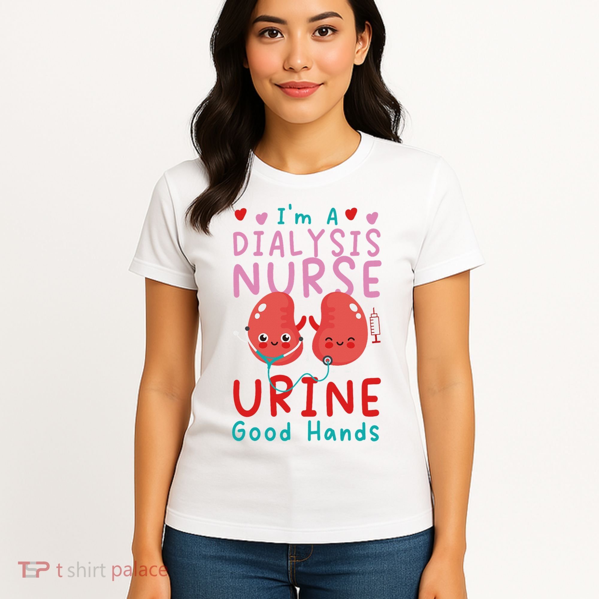Dialysis Nurse Pun I'm A Dialysis Nurse Urine Good Hands Women's T-Shirt