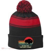 Do Not Pet The Fluffy Cows Bison Lover Stripe Pom Pom Beanie thumb 0