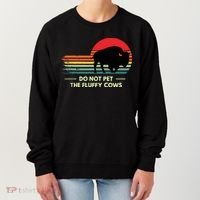 Do Not Pet The Fluffy Cows Bison Lover Women's Sweatshirt thumb 0
