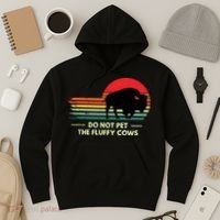 Do Not Pet The Fluffy Cows Bison Lover Hoodie thumb 3
