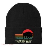 Do Not Pet The Fluffy Cows Bison Lover Beanie thumb 0