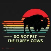 Do Not Pet The Fluffy Cows Bison Lover Pajama Set thumb 2