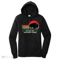 Do Not Pet The Fluffy Cows Bison Lover Women's Hoodie thumb 0
