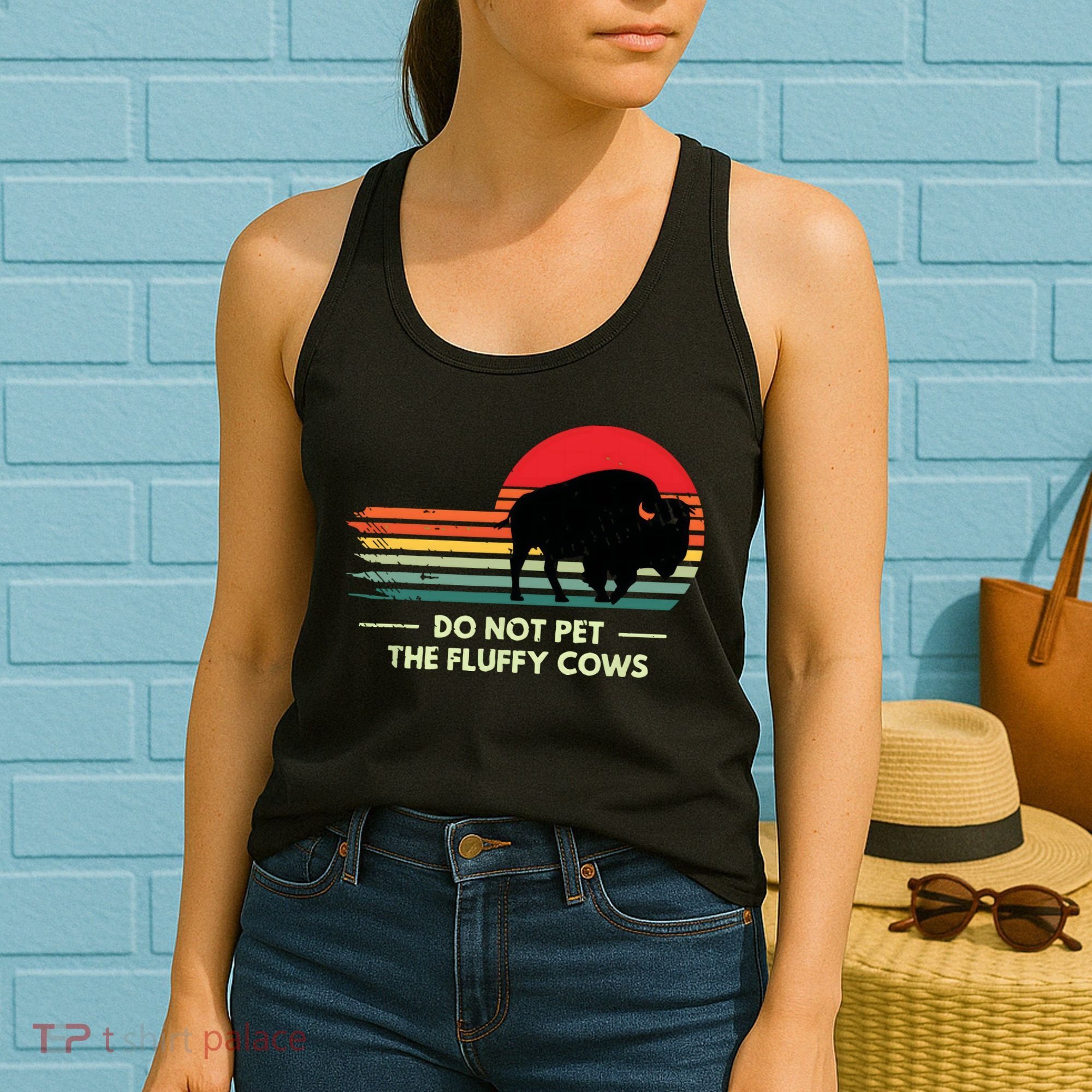 Do Not Pet The Fluffy Cows Bison Lover Women's Tank Top