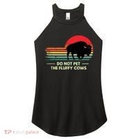 Do Not Pet The Fluffy Cows Bison Lover Women's Perfect Tri Rocker Tank thumb 0