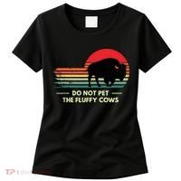Do Not Pet The Fluffy Cows Bison Lover Women's T-Shirt thumb 0