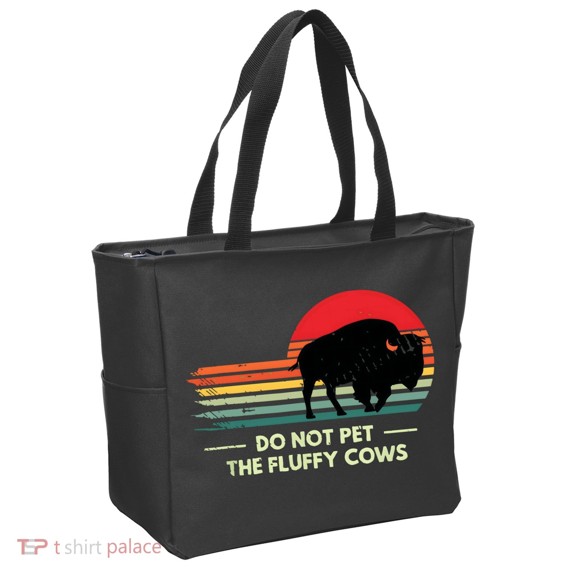 Do Not Pet The Fluffy Cows Bison Lover Tote Bag