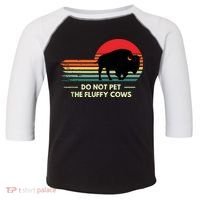 Do Not Pet The Fluffy Cows Bison Lover Toddler Fine Jersey T-Shirt thumb 0