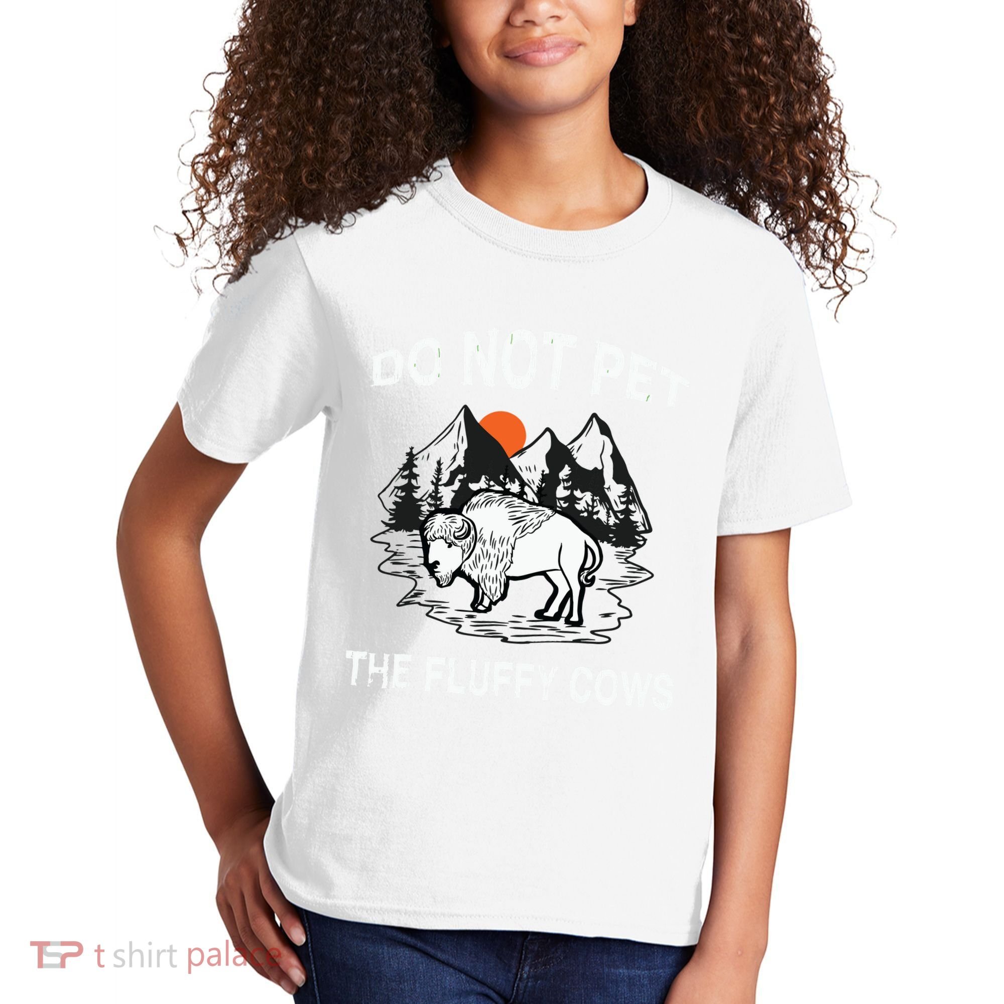 Do Not Pet The Fluffy Cows Funny Bison Gift Yellowstone Park Kids T-Shirt