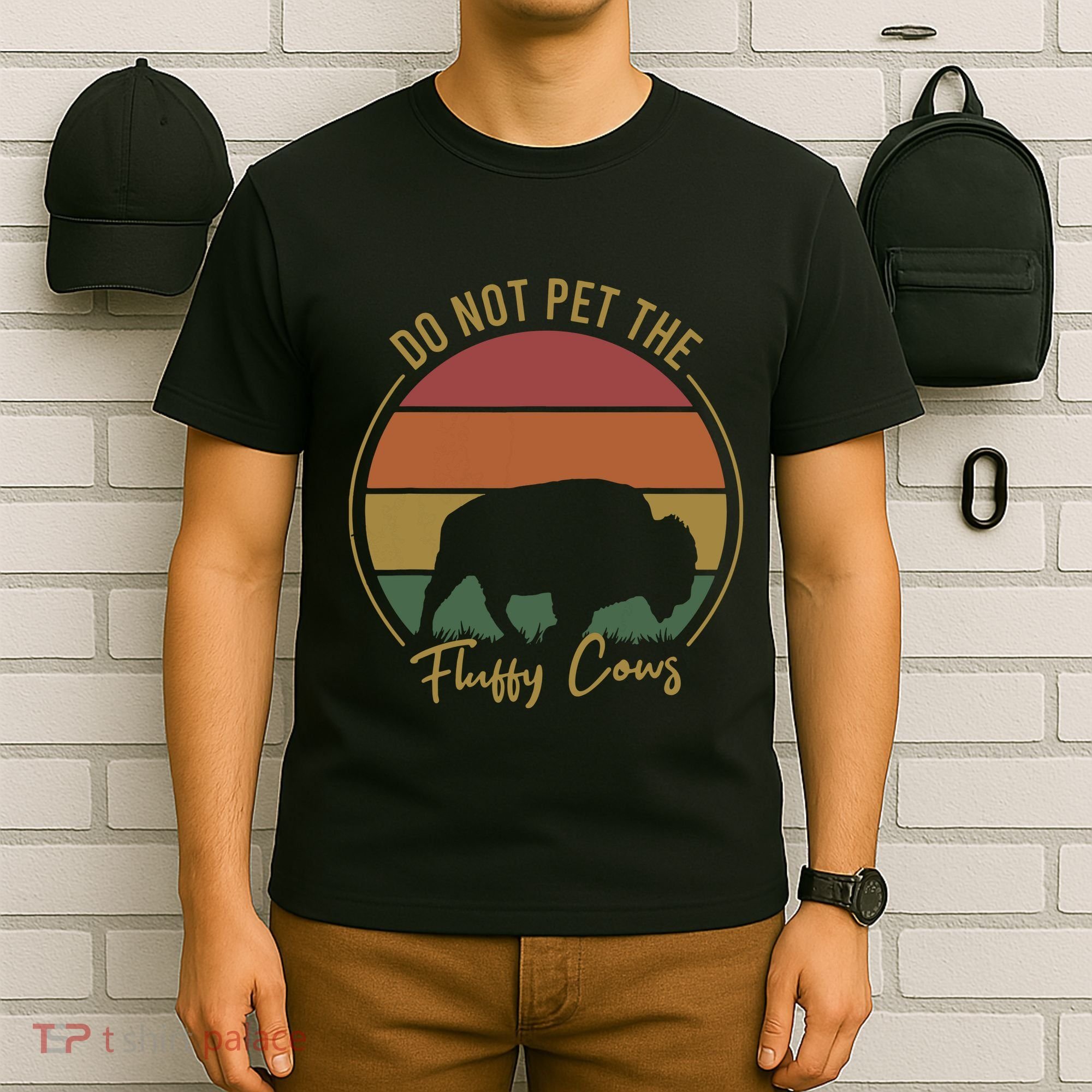 Do Not Pet The Fluffy Cows Funny Bison Yellowstone Park T-Shirt