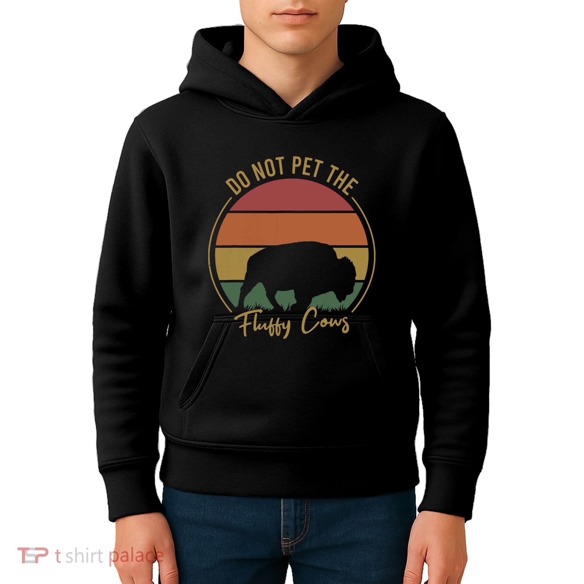 Do Not Pet The Fluffy Cows Funny Bison Yellowstone Park Kids Hoodie