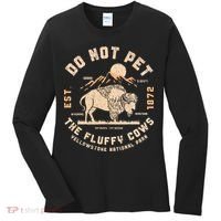 Do Not Pet The Fluffy Cows Bison Yellowstone National Park Women's Long Sleeve Shirt thumb 0